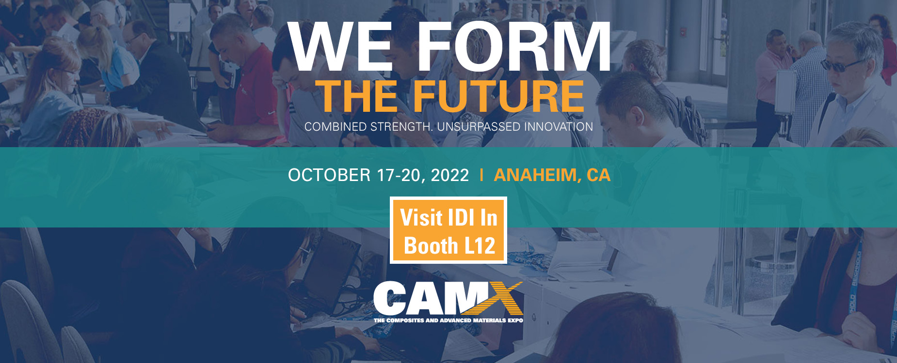 Visit IDI at the 2022 CAMX Show